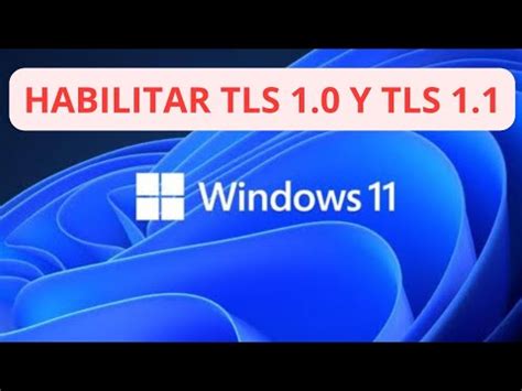 C Mo Habilitar Tls Y En Windows Youtube