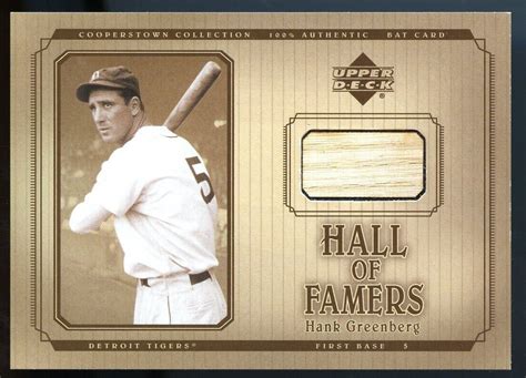 Upper Deck Hall Of Famers Hank Greenberg Bat Card Detroit Tigers