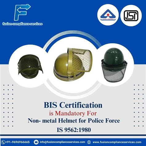 BIS Certificate Is Mandatory For Non Metal Helmet For Police Force At