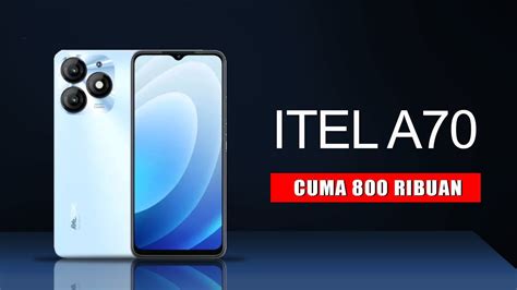 Itel A Harga Dan Spesifikasi Resmi Di Indonesia Full Review Youtube