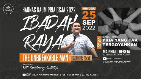 Ibadah Raya Gsja Air Hidup Madiun 25 September 2022 Youtube