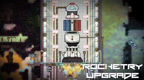 Intro To Rocketry Upgrade Oxygen Not Included Youtube