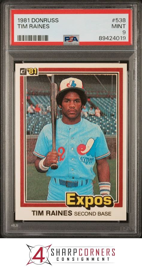 1981 DONRUSS 538 TIM RAINES RC EXPOS HOF PSA 9 B3986933 019 EBay