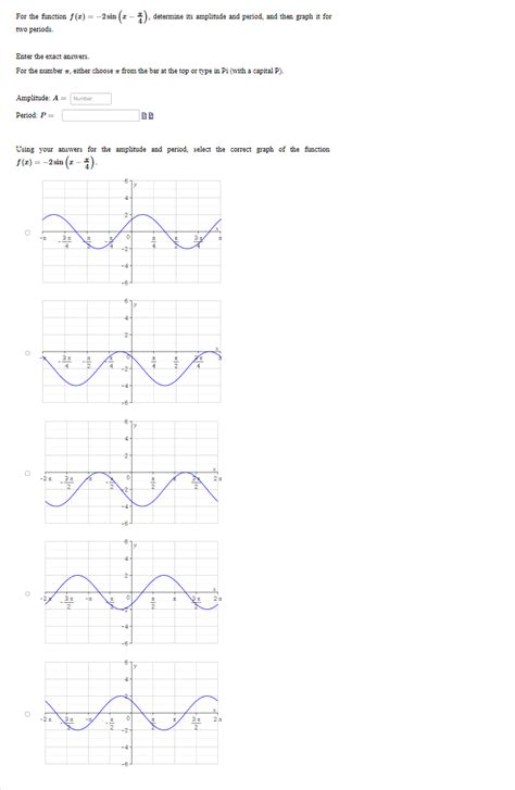 Solved For The Function Fx−2sinx−4π Determine Its