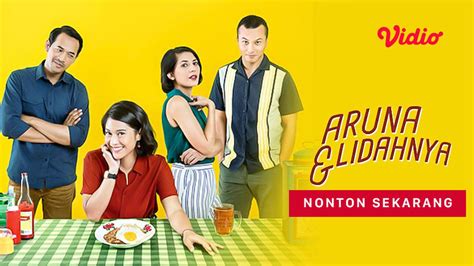 Bikin Ngiler 4 Kuliner Nusantara Yang Ada Di Film Aruna Dan Lidahnya