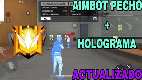 NUEVO AIMBOT PECHO HOLOGRAMA ACTUALIZADO ANTIBAN Y ANTI BLACKLIST