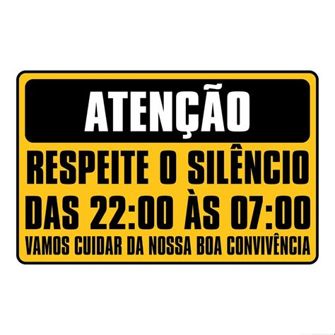 Placa De Sinalizacao Atencao Respeite O Silencio H As H Shopee Brasil