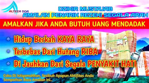 Doa Cepat Kaya Raya DZIKIR MALAM JUMAT Amalan Penarik Rezeki