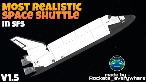 Most Realistic Shuttle In Sfs Youtube