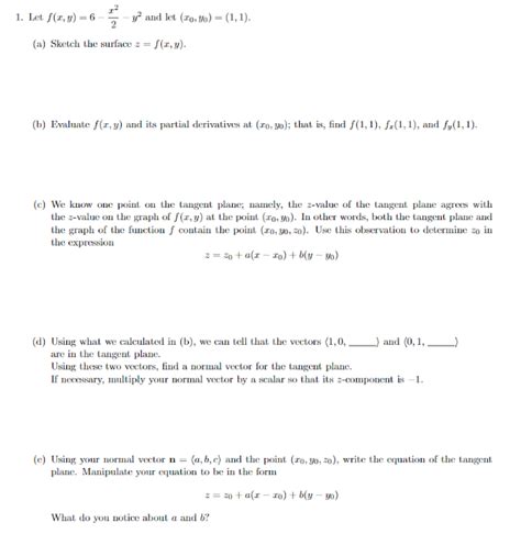 Solved Let f(x,y)=6−2x2−y2 and let (x0,y0)=(1,1). (a) Sketch | Chegg.com