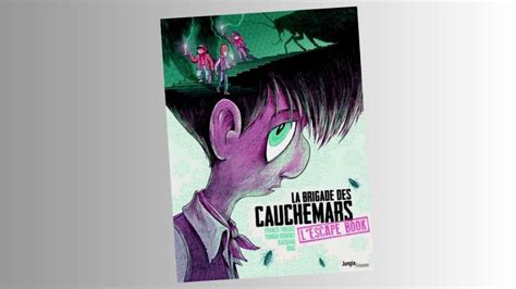 Lecture dété 5 La brigade des cauchemars de Franck Thilliez en