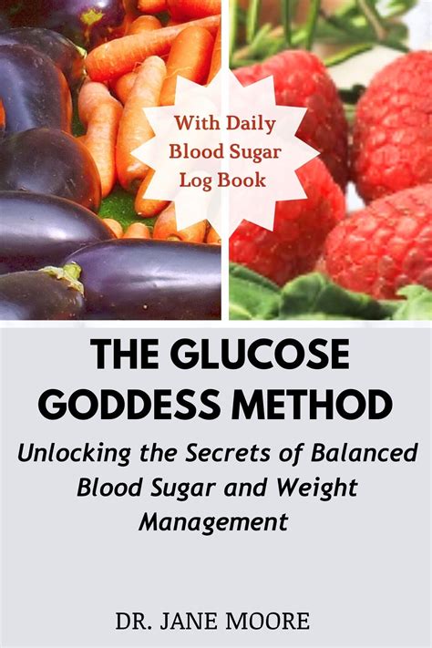 The Glucose Goddess Method Unlocking The Secrets Of Balanced Blood