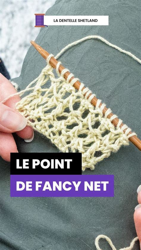 Tu As Envie De D Couvrir De Nouveaux Points Au Tricot Des Points De