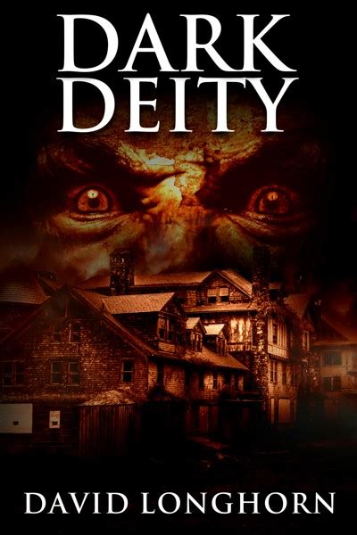 Smashwords Dark Deity A Book By David Longhorn