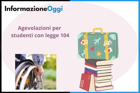 Legge E Agevolazioni Per Studenti Disabili Esonero Tasse E Borse