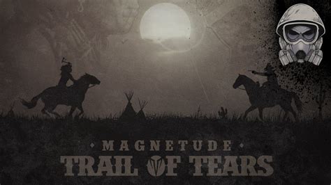 Magnetude Trail Of Tears YouTube