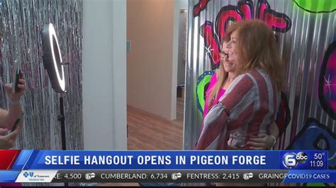 Selfie Hangout Opens In Pigeon Forge YouTube