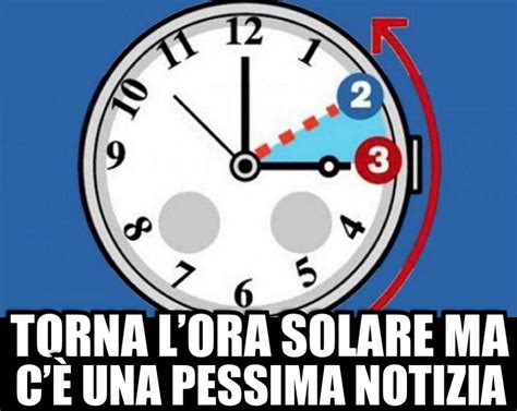 Ora Solare Ecco La Data Ufficiale Ma C Una Brutta Notizia