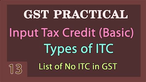 Itc Input Tax Credit Theory Gst Tutorial List Of Itc Available