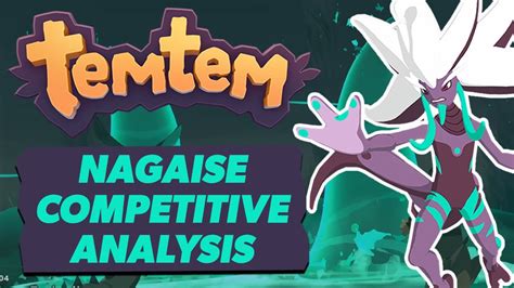 TEMTEM NAGAISE COMPETITIVE ANALYSIS | HOUCHIC FINAL EVOLUTION | KISIWA ...