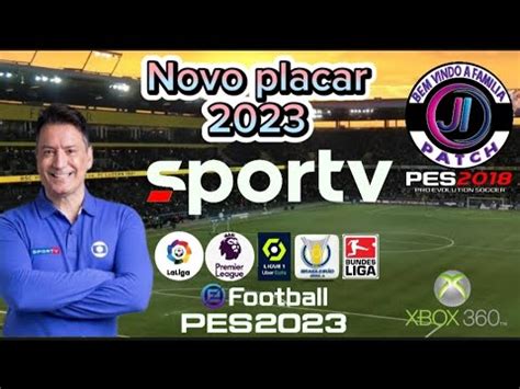 Novo Pes Placar Sportv Ji Patch Xbox Youtube