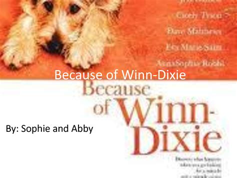 Because Of Winn Dixie Quotes. QuotesGram