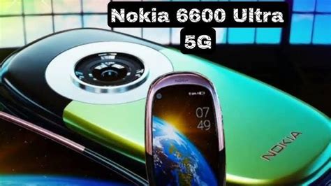 Body Klasik Spek Super Canggih Rilis Nokia 6600 Reborn Ultra 5g 2023