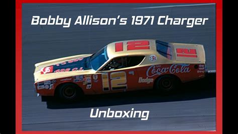 Bobby Allison S Dodge Charger Unboxing Youtube