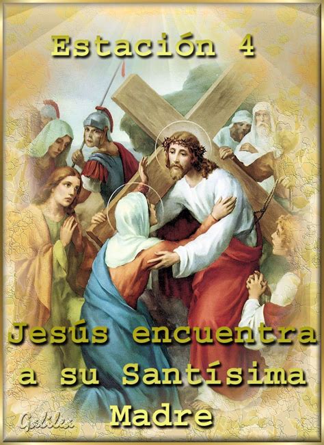 Estación 4 Jesús encuentra su Santísima Madre Santo viacrucis Vía