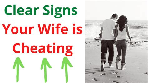 Clear Signs Your Wife Is Cheating How To Tell If Shes Cheating On You Youtube