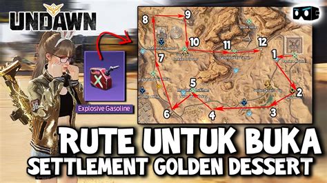 CARA Tercepat BUKA Settlement GOLDEN DESSERT Undawn YouTube