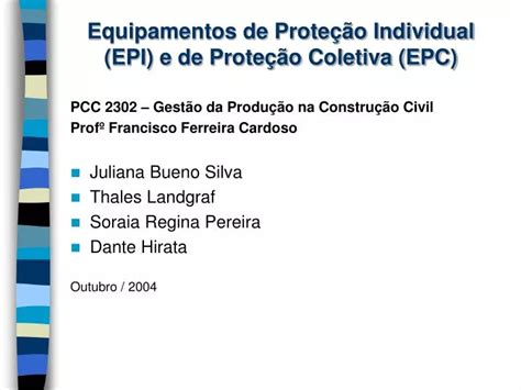 Ppt Equipamentos De Prote O Individual Epi E De Prote O Coletiva