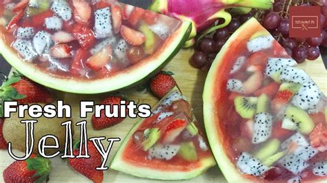 Fresh Fruits Jelly In Watermelon Kitchenet Ph Youtube