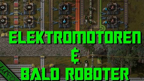 Elektromotoren Robotervorbereitungen Factorio Effiziente Basis