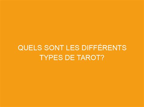 Quels sont les différents types de Tarot La Fée Guide