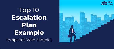 Top 10 Escalation Process Templates with Examples and Samples