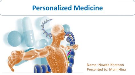 Personalized medicine