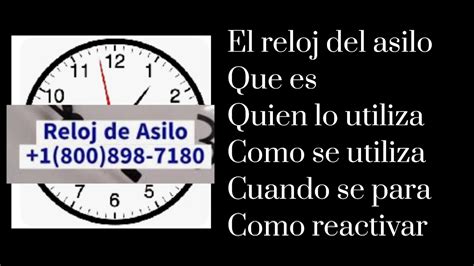 Como Consultar El Reloj Del Asilo Youtube