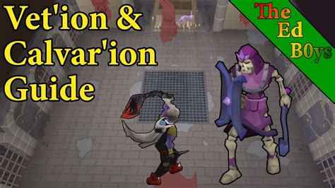 Osrs Vetion And Calvarion Guide Updated Vetion Guide Youtube