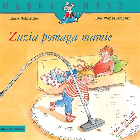 Zuzia pomaga mamie Schneider Liane Książka w Empik