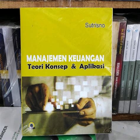 Jual Manajemen Keuangan Teori Konsep Dan Aplikasi By Sutrisno Shopee