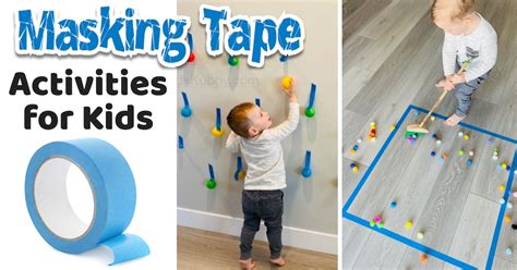 7 Fun And Easy Masking Tape Activities For Toddlers