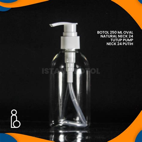 Jual BOTOL PUMP 250ML OVAL BOTOL PLASTIK 250 ML PUMP OVAL TUTUP PUMP