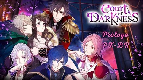 Court of Darkness Prólogo EM PORTUGUÊS Um novo mundo VIDEO DO