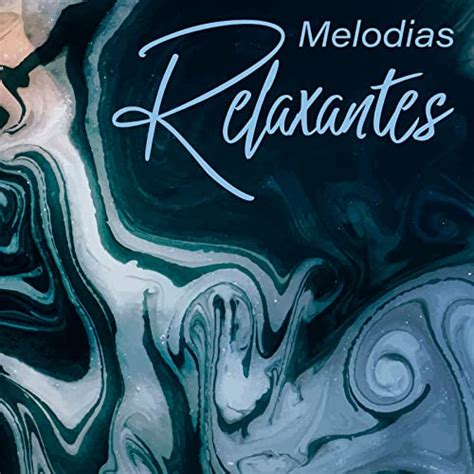 Play Melodias Relaxantes Meditar Fazer Yoga Relaxar Tomar Um Banho