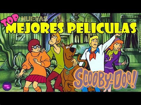 Las Mejores Películas de Scooby Doo PARTE 2 Resumen de