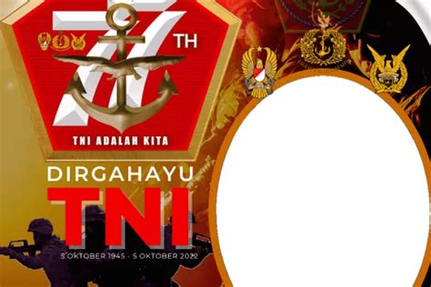 15 Link Twibbon Hut Tni Ke 77 Tahun 2022 Desain Gagah Keren Dan