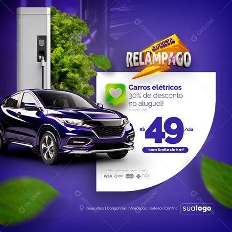 Locadora de Carro Oferta Relâmpago Carros Elétricos 30 de Desconto no