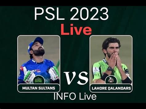 St Qualifier Lhq Vs Ms Lahore Qalandars Vs Multan Sultan Live