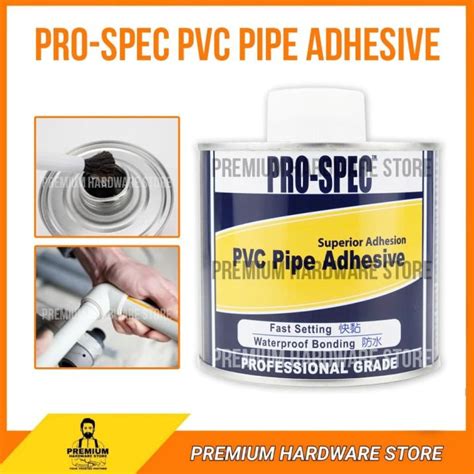 Pro Spec Pvc Pipe Glue Adhesive Upvc Piping Fitting Bonding Solvent